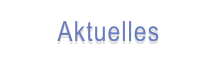 Aktuelles